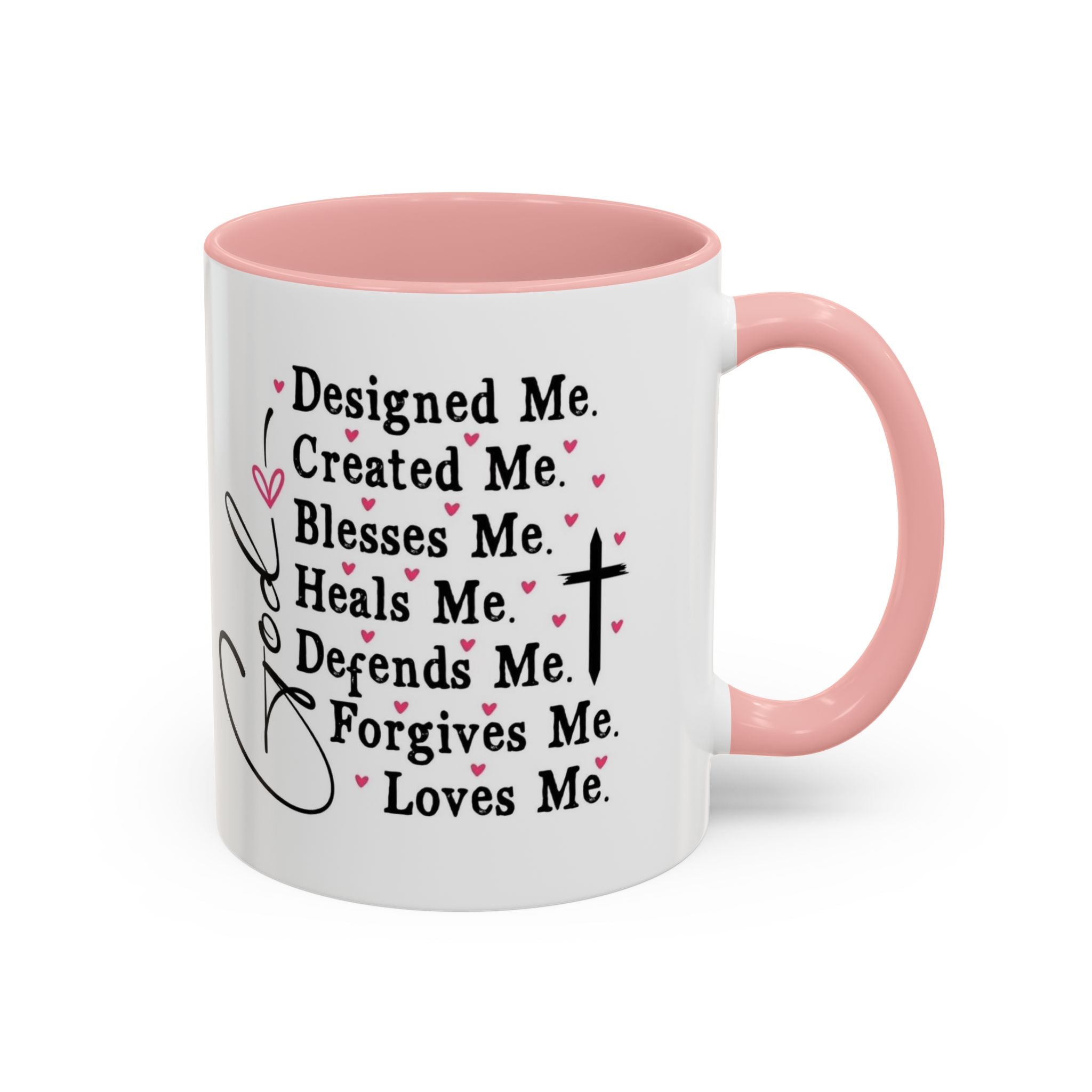Copy of Coffee Mug — "God Designed Me, Created Me, Loves Me" Faith Prayer Accent Mug (11/15 oz)