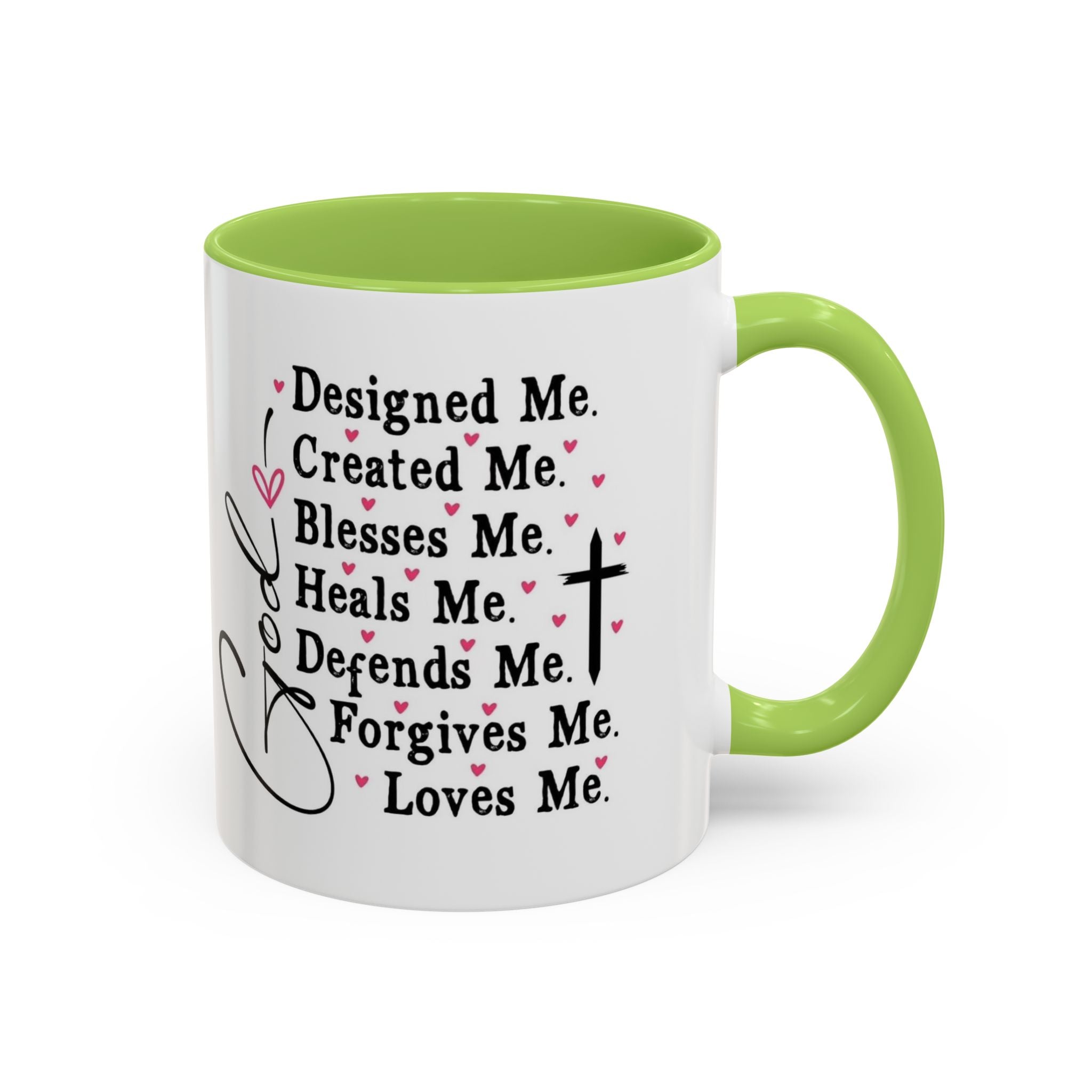 Coffee Mug — "God Designed Me, Created Me, Loves Me" Faith Prayer Accent Mug (11/15 oz)