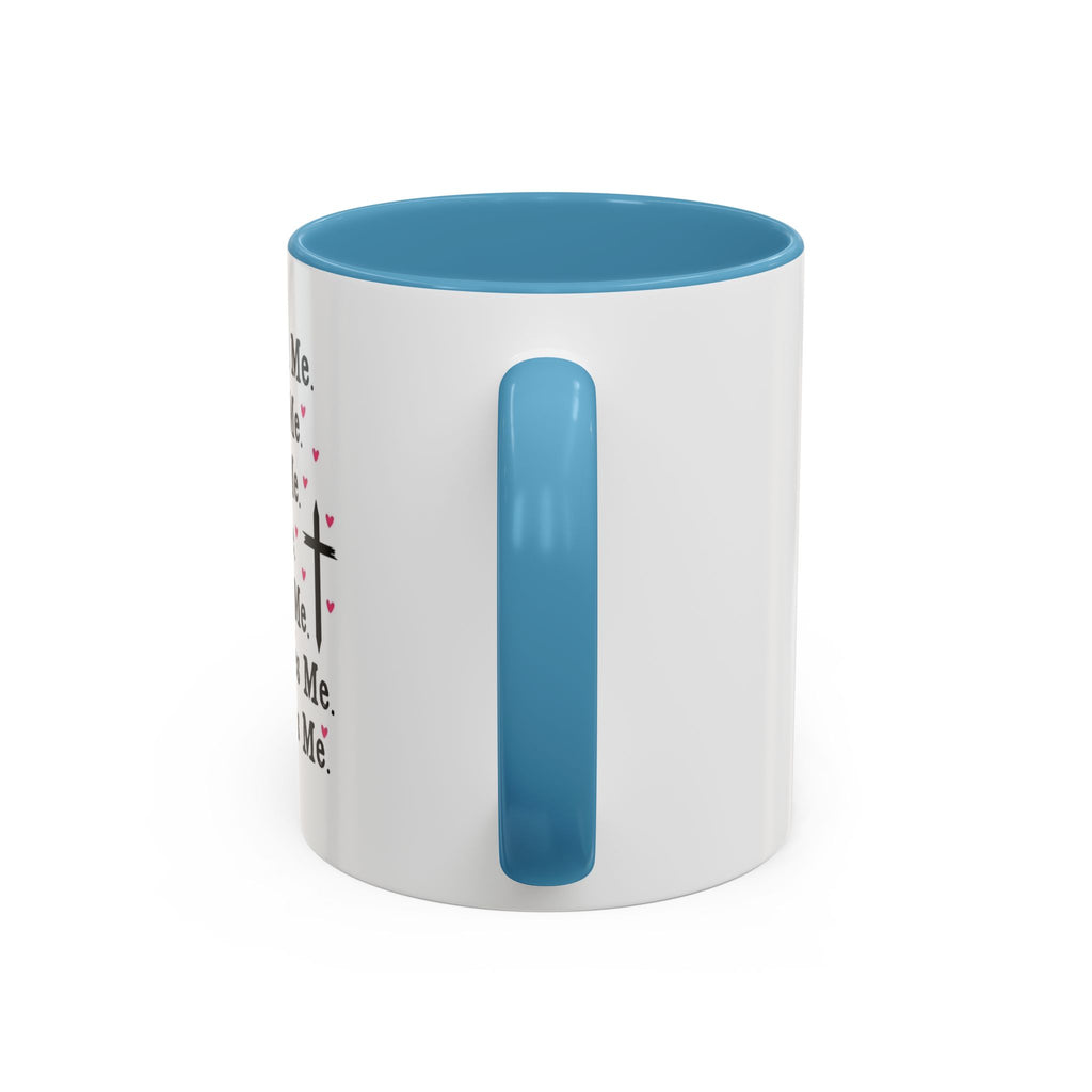 Copy of Coffee Mug — "God Designed Me, Created Me, Loves Me" Faith Prayer Accent Mug (11/15 oz)