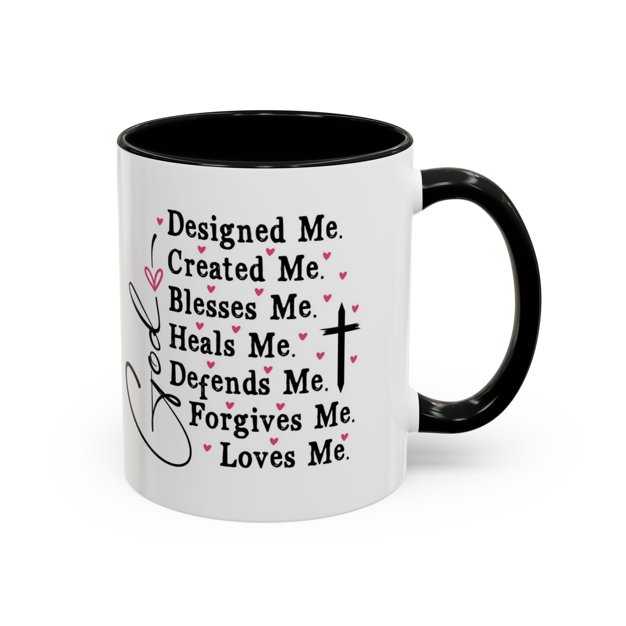 Copy of Coffee Mug — "God Designed Me, Created Me, Loves Me" Faith Prayer Accent Mug (11/15 oz)